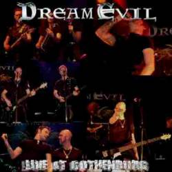 Dream Evil : Live at Gothenburg